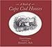 A Book of Cape Cod Houses