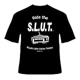 Ride the S.L.U.T. T-Shirt