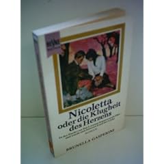 Brunella Gasperini : Noicoletta oder Die Klugheit des Herzens