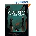 Cassio, Tome 5 : Le chemin de Rome