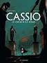 Cassio, Tome 5 : Le chemin de Rome