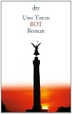 ROT: Roman - Uwe Timm