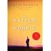 Matter With Morris