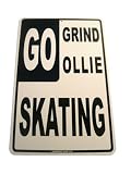 Go Grind Go Ollie Aluminum Sign in White SK4