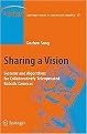 Sharing a Vision (Systems and Algorithms for Collaboratively-Teleoperated Robotic Cameras) (Springer Tracts in Advanced Robotics) (Hardcover)