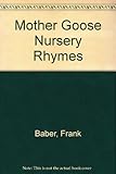 Frank Baber's Mother Goose nursery rhymes