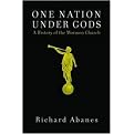 One Nation Under Gods (A History of the Mormon Church) (Reprint) (Paperback)