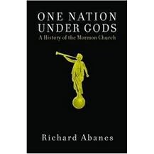 One Nation Under Gods (A History of the Mormon Church) (Reprint) (Paperback)
