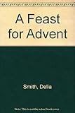 A feast for Advent