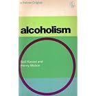 Alcoholism by Neil Kessel and Henry Walton