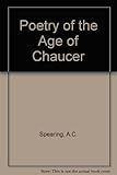 Poetry of the age of Chaucer