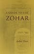 A Guide to the Zohar