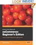 Building Online Stores with osCommerce: Beginner Edition: A step by step introduction to osCommerce.