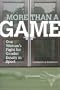More Than a Game: One Woman's Fight for Gender Equity in sport
