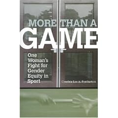 More Than a Game: One Woman's Fight for Gender Equity in sport