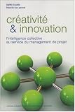 Revue PPUR  / Créativité et innovation : L'intelligence collective au service du management de projet