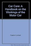 The Castrol book of car care
