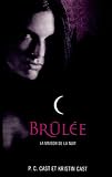 La Maison de la Nuit, Tome 7 : Brulée