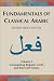 Fundamentals of Classical Arabic, Volume 1