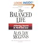 The Balanced Life: Achieving Success in Work & Love