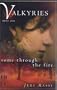 Some Through the Fire (Valkyries Series)