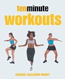 Ten Minute Workouts (10 Minute)