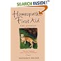 Homeopathic First Aid for Animals: Tales and Techniques from a Country Practitioner