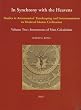 In Synchrony with the Heavens: Studies X-XVIII: Studies in Astronomical Timekeeping and Instrumentation in Medieval Islamic Civilization (Islamic Philosophy, Theology & Science: Texts & Studies)