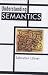 Understanding Semantics (Understanding Language Series)
