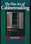 The Fine Art of Cabinetmaking