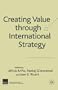 Creating Value Through International Strategy