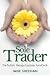 Sole Trader: The Holistic Therapy Business Handbook