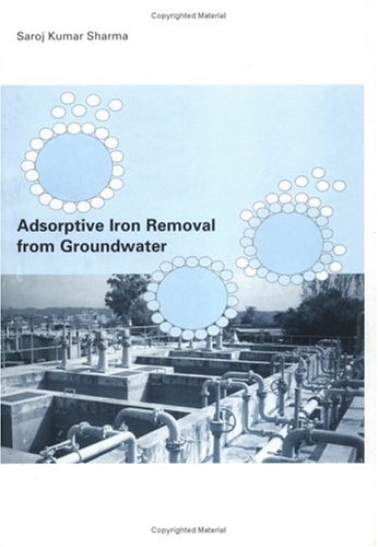 Adsorptive Iron Removal from Groundwater (IHE dissertation)