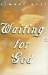 Waiting for God (Perennial Classics)