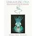 Unraveling DNA: Molecular Biology for the Laboratory