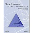 Phase Diagrams for High TC Superconductors II by  Terrell A. Vanderah, Robert S. Roth, and Howard F. McMurdie