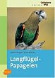 Langfl�gelpapageien