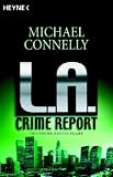 L. A. Crime Report - Michael Connelly