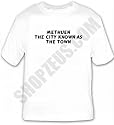 METHUEN The City Known as the Town T-shirt