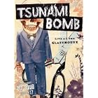 Live at the Glasshouse by Tsunami Bomb