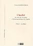 Charlot au coeur de l'�criture cin�matographique de Chaplin : Tome 1, Le muet
