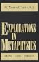 Explorations in Metaphysics: Being--God--Person