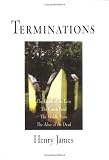 Terminations: The Death Of The Lion, The Coxon Fund, The Middle Years, The Altar Of The Dead