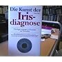 Die Kunst der Irisdiagnose. Das Auge als Spiegel von Krankheit und Gesundheit