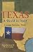 Texas: A World in Itself