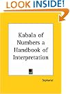 Kabala of Numbers a Handbook of Interpretation