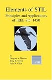 Elements of STIL: Principles and Applications of IEEE Std. 1450