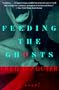 Feeding the Ghosts