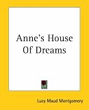 Anne's House Of Dreams