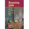 Misconceiving Canada: The Struggle for National Unity
